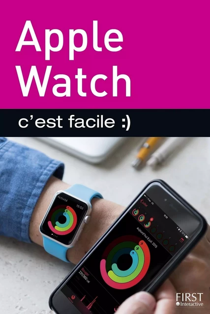 Apple Watch, C'est facile - Paul Degranges - edi8