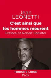 C'est ainsi que les hommes meurent