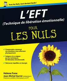 L'EFT (Techniques de libération émotionnelle) Pour les Nuls