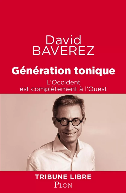 Génération tonique - David Baverez - Place des éditeurs