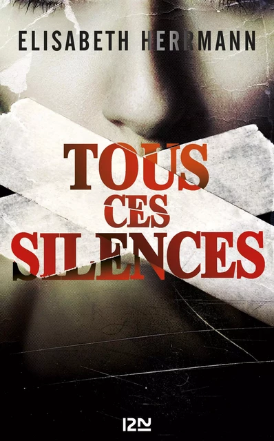 Tous ces silences - Elisabeth Herrmann - Univers Poche