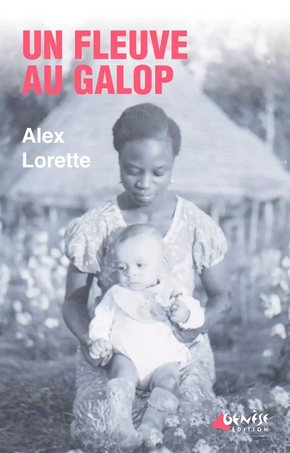 Un fleuve au galop - Alex Lorette - Numérique