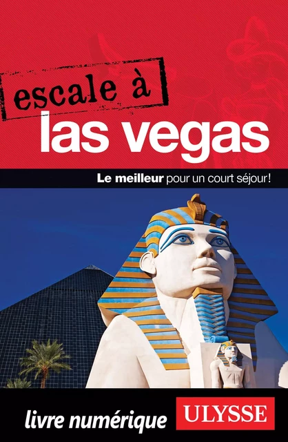 Escale à Las Vegas - Alain Legault - Ulysse