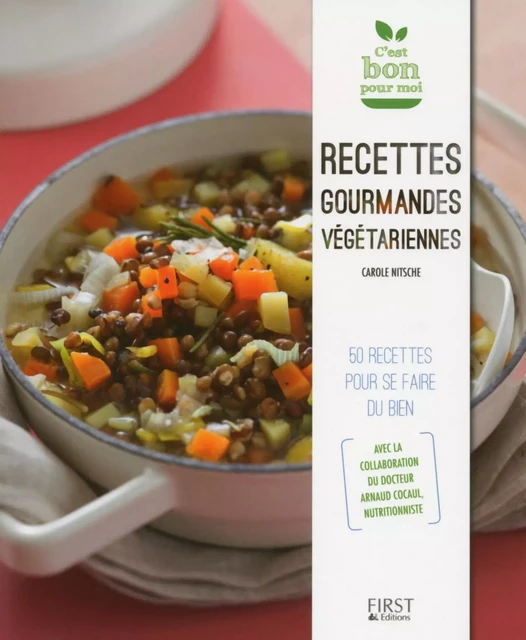 Recettes gourmandes végétariennes -  Collectif - edi8