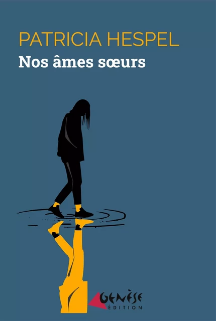 Nos âmes soeurs - Patricia Hespel - Numérique