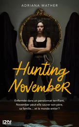 Killing November - Tome 2 : Hunting November