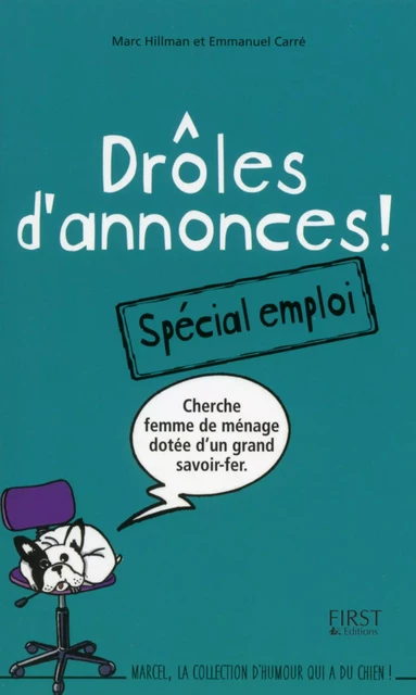 Drôles d'annonces - spécial emploi - Emmanuel Carré, Marc Hillman - edi8