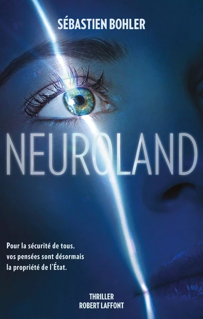 Neuroland - Sébastien Bohler - Groupe Robert Laffont