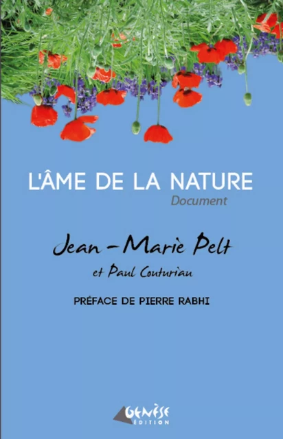 L'Ame de la nature - Jean-Marie Pelt, Paul Couturiau - Numérique