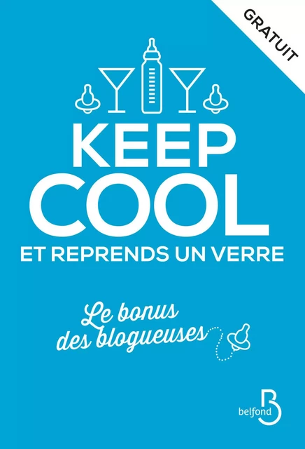 Keep cool et reprends un verre -  Collectif - Place des éditeurs