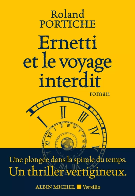 Ernetti et le voyage interdit - Intégrale - Roland Portiche - Versilio