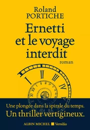 Ernetti et le voyage interdit - Intégrale