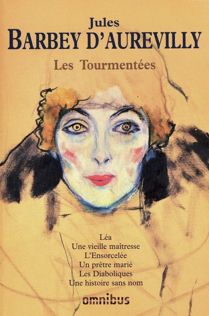 Les Tourmentées - Jules Barbey d'Aurevilly - Place des éditeurs