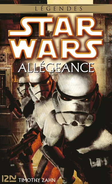 Star Wars - Allégeance - Timothy Zahn - Univers Poche