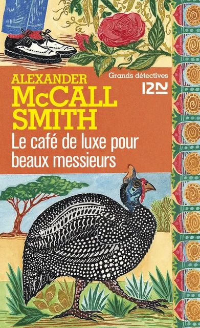 La café de luxe pour beaux messieurs - Alexander McCall Smith - Univers Poche