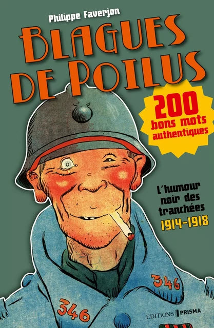 Blagues de poilus - Philippe Faverjon - Editions Prisma