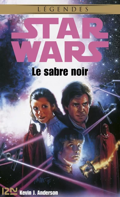 Star Wars - Le sabre noir - Kevin J. Anderson - Univers Poche