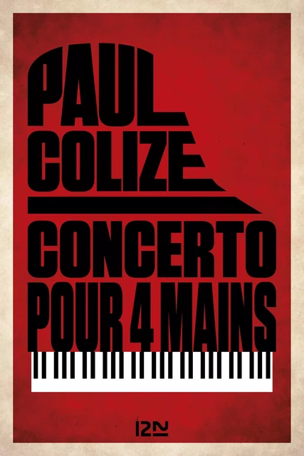 Concerto pour quatre mains - Paul Colize - Univers Poche