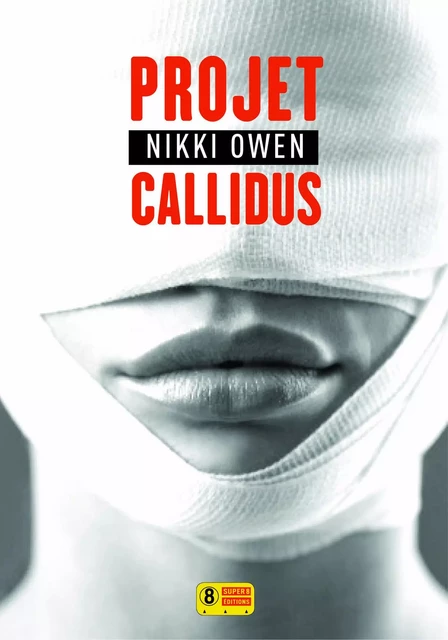 Projet Callidus - Nikki Owen - Sonatine