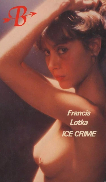 Ice Crime - Francis Lotka - Groupe CB