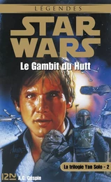 Star Wars - La trilogie de Yan Solo - tome 2