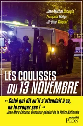 Les coulisses du 13 novembre