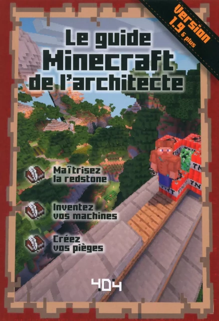 Le guide Minecraft de l'architecte - Version 1.10 - Stéphane PILET - edi8