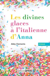 Les divines glaces italiennes d'Anna