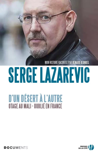 D'un désert à l'autre - Serge Lazarevic, Renaud Blondel - Place des éditeurs