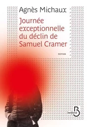 Journée exceptionnelle du déclin de Samuel Cramer