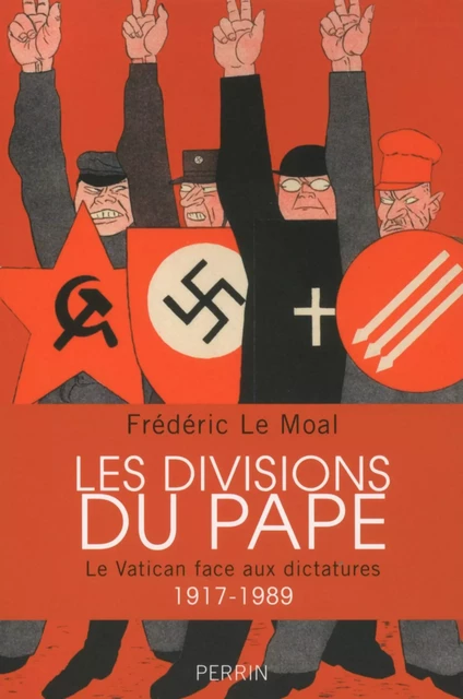 Les divisions du pape - Frédéric Le Moal - Place des éditeurs