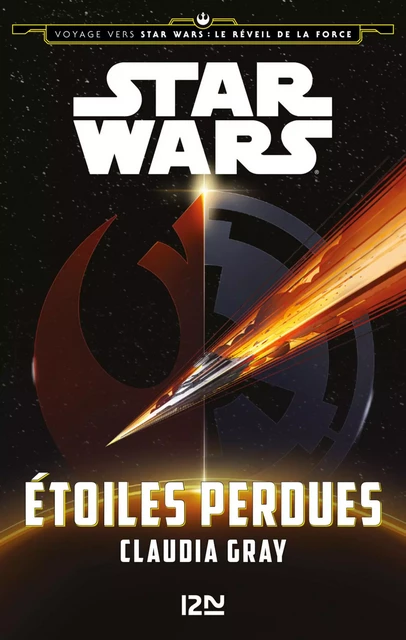 Star Wars : Étoiles perdues - Claudia Gray - Univers Poche