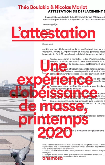 L'attestation - Une expérience d'obéissance de masse, printemps 2020 - Théo Boulakia, Nicolas Mariot - Appaloosa LHS Editions