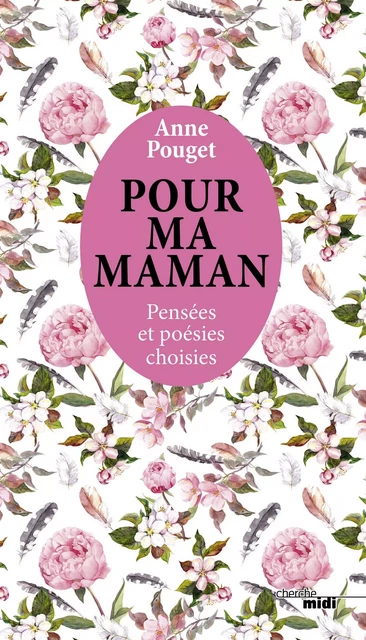 Pour ma maman - Anne Pouget - Cherche Midi