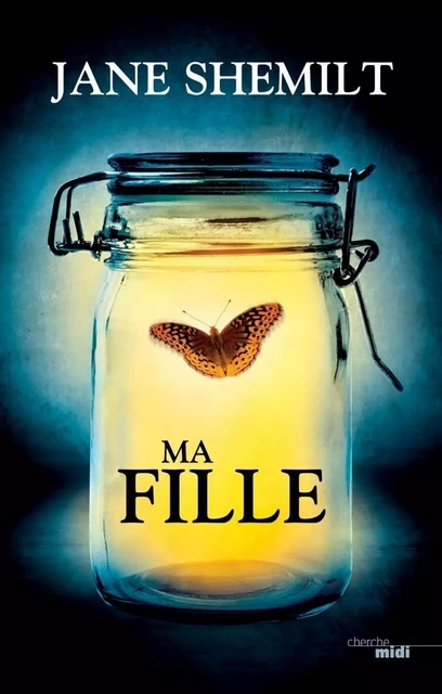 Ma fille - Extrait - Jane Shemilt - Cherche Midi