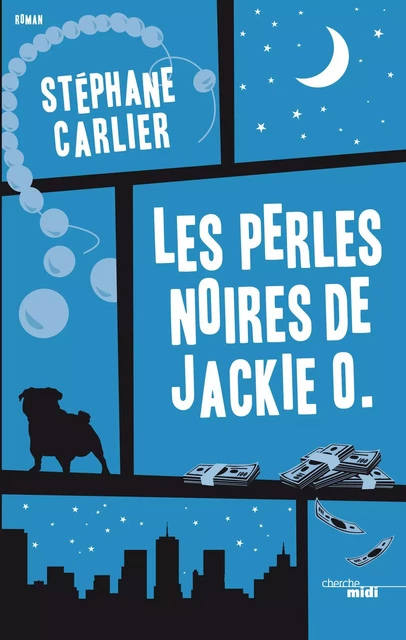 Les Perles noires de Jackie O. - extrait - Stéphane Carlier - Cherche Midi