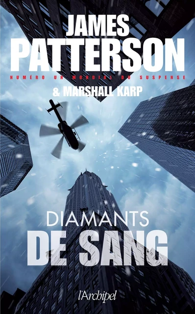 Diamants de sang - James Patterson, Marshall Karp - L'Archipel