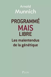 Programmé mais libre