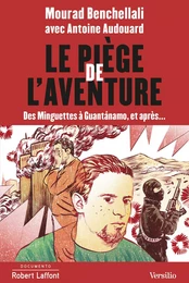 Le piège de l'aventure