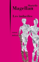 Les Indociles