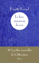 Le livre amoureux du soir