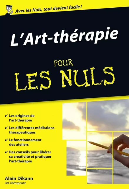 Art thérapie Pour les Nuls, édition poche - Alain Dikann - edi8