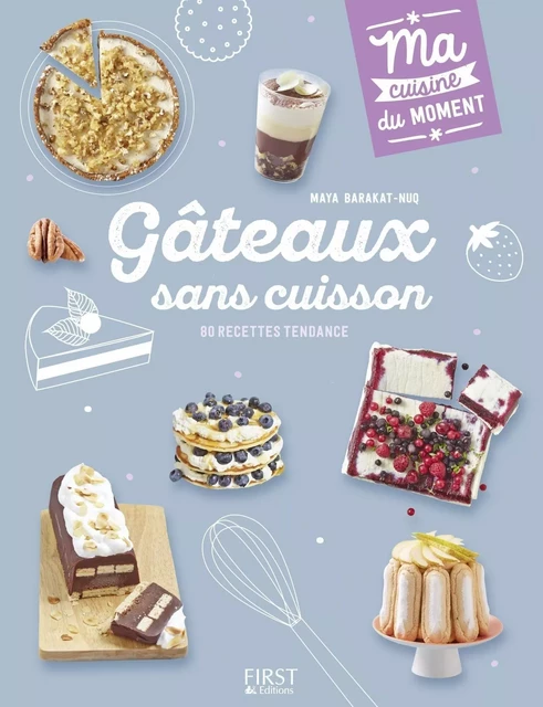 Gâteaux sans cuisson - Maya Nuq-Barakat - edi8