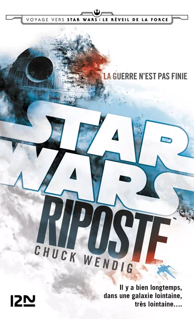 Star Wars - Riposte - Chuck Wendig - Univers Poche