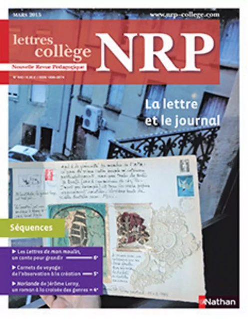 NRP Collège - La lettre et le journal - Mars 2015 (Format PDF) -  Collectif - Nathan