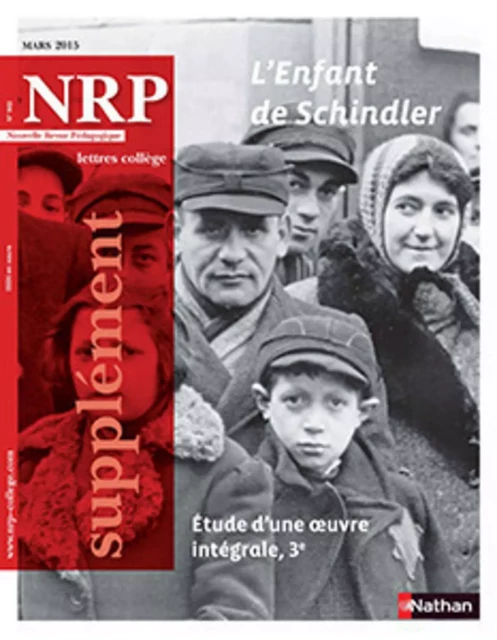 NRP Supplément Collège - L'Enfant de Schindler - Mars 2015 (Format PDF) -  Collectif - Nathan