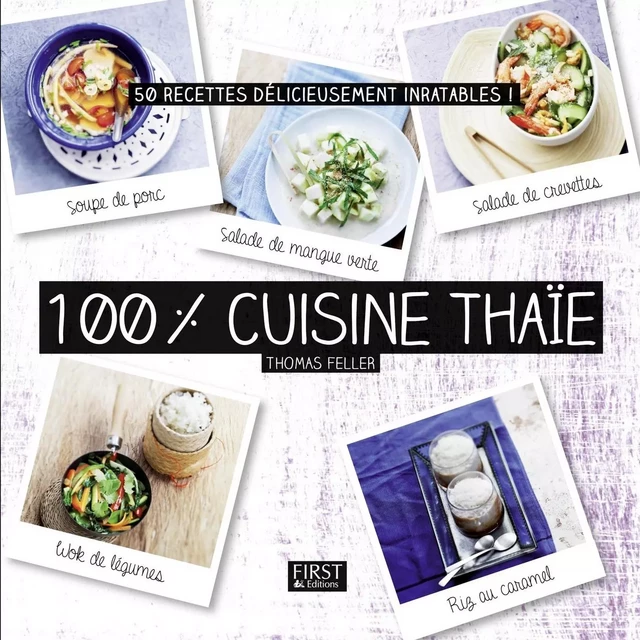 100 % cuisine thaïe - Thomas Feller - edi8