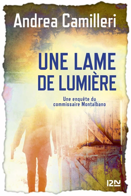 Une lame de lumière - Andrea Camilleri - Univers Poche