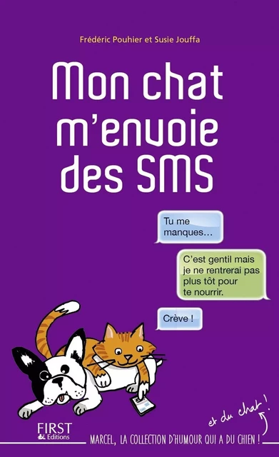 Mon chat m'envoie des SMS - Frédéric Pouhier, Susie Jung-Hee Jouffa - edi8