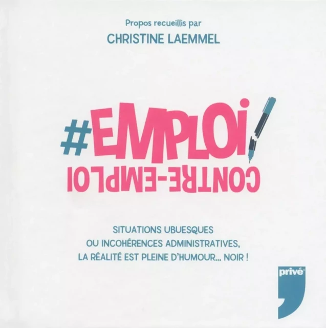 Emploi/Contre-emploi - Christine Laemmel - Michel Lafon